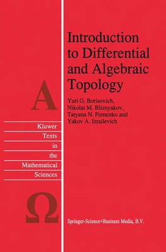 Cover image for Introduction to Differential and Algebraic Topology