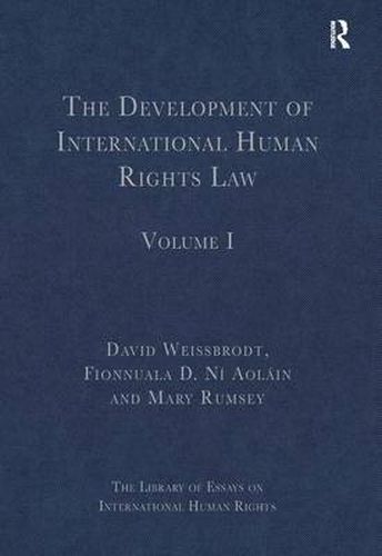 Cover image for The Development of International Human Rights Law: Volume I