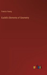 Cover image for Euclid's Elements of Geometry