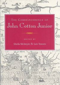 Cover image for The Correspondence of John Cotton Jr.