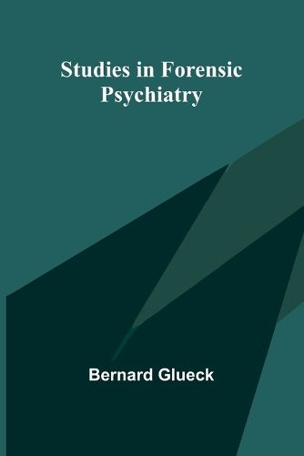 Cover image for Studies in Forensic Psychiatry