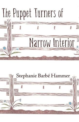 Cover image for The Puppet Turners of Narrow Interior