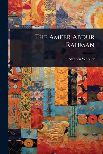 Cover image for The Ameer Abdur Rahman