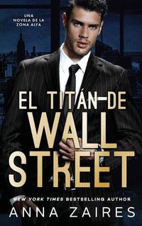 Cover image for El titan de Wall Street