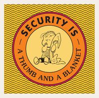 Cover image for Security Is a Thumb and a Blanket