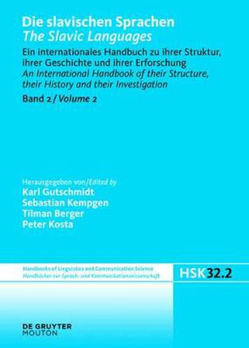 Die slavischen Sprachen / The Slavic Languages. Halbband 2