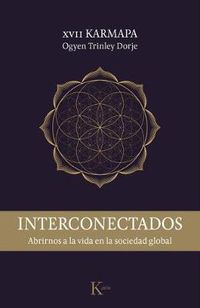 Cover image for Interconectados: Abrirnos a la Vida En La Sociedad Global