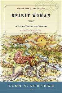 Cover image for Spirit Woman: The Teachings of the Shields