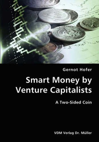 Cover image for Smart Money by Venture Capitalists- A Two-Sided Coin