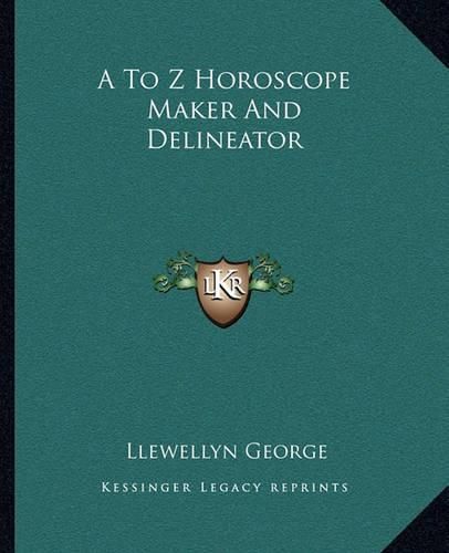 A to Z Horoscope Maker and Delineator