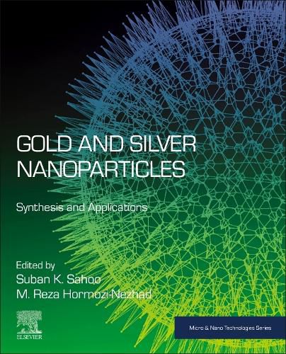 Cover image for Gold and Silver Nanoparticles: Synthesis and Applications