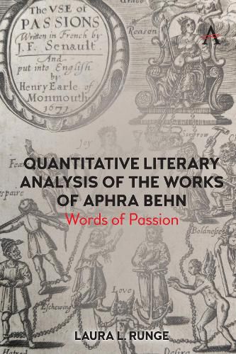 Cover image for Quantitative Literary Analysis of Aphra Behn's Works