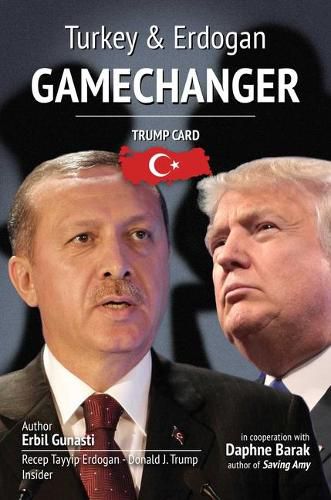 Cover image for Gamechanger: Trump Card: Turkey & Erdogan