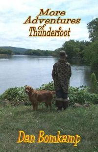 Cover image for More Adventures of Thunderfoot