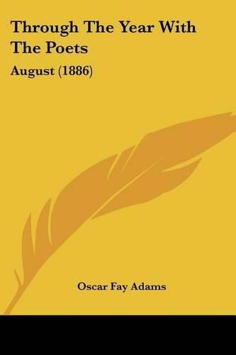 Through the Year with the Poets: August (1886)