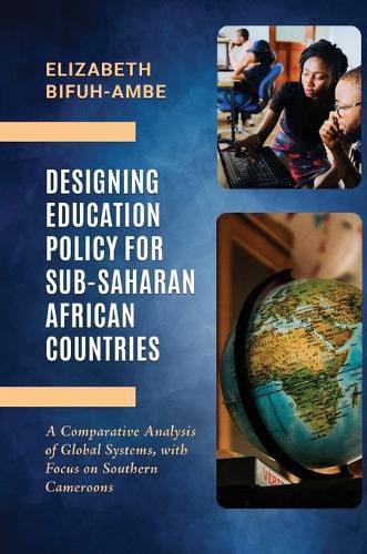 Cover image for Designing Education Policy for Sub-Saharan African Countries