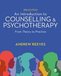 Cover image for An Introduction to Counselling and Psychotherapy: From Theory to Practice