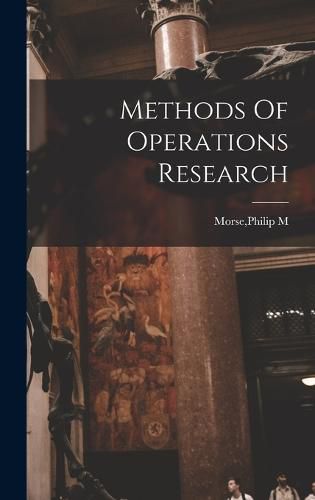 Cover image for Methods Of Operations Research