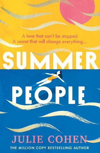 Summer People: The captivating and romantic beach read you don't want to miss in 2022!