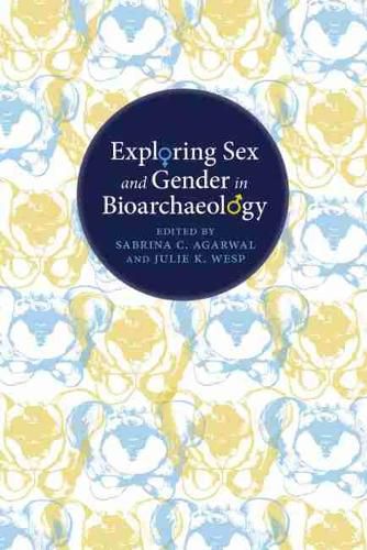 Cover image for Exploring Sex and Gender in Bioarchaeology