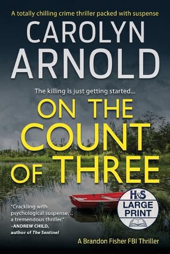 Cover image for On the Count of Three: A totally chilling crime thriller packed with suspense