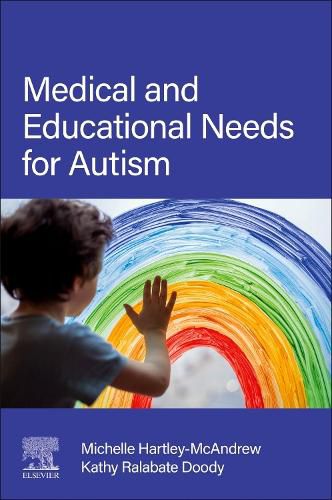Cover image for Medical and Educational Needs for Autism