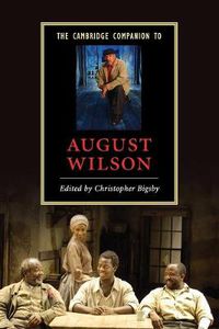 Cover image for The Cambridge Companion to August Wilson