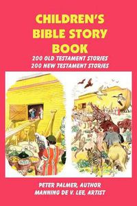 Cover image for Children's Bible Story Book - Four Color Illustration Edition