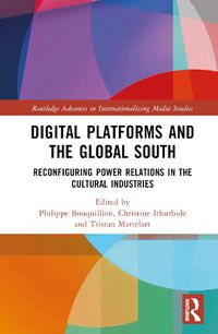 Cover image for Digital Platforms and the Global South