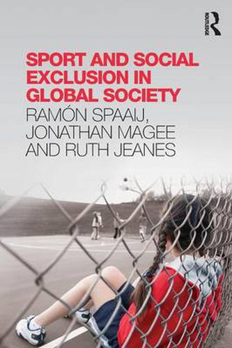 Cover image for Sport and Social Exclusion in Global Society