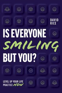 Cover image for Is Everyone Smiling But You?