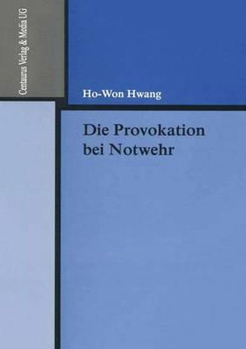 Cover image for Die Provokation bei Notwehr