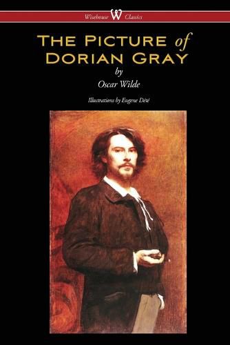 Cover image for The Picture of Dorian Gray (Wisehouse Classics - with original illustrations by Eugene Dete)