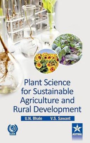 Cover image for Plant Sciences for Sustainable Agriculture and Rural Development