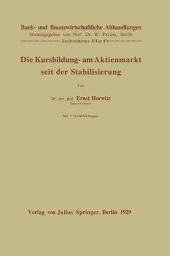 Cover image for Die Kursbildung Am Aktienmarkt Seit Der Stabilisierung