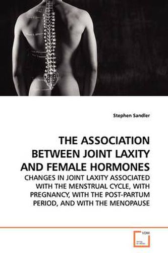 Cover image for THE Association Between Joint Laxity and Female Hormones