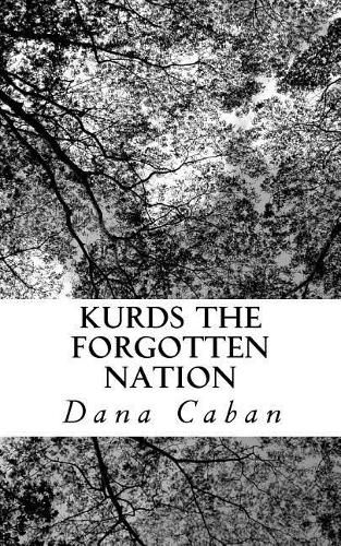 Cover image for Kurds the Forgotten Nation