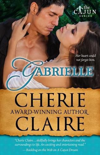 Gabrielle: The Cajun Series