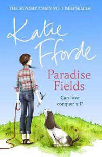 Cover image for Paradise Fields: From the #1 bestselling author of uplifting feel-good fiction