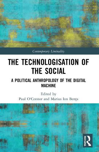 Cover image for The Technologisation of the Social