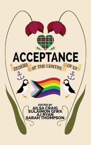 Acceptance: Stories at the Centre of Us