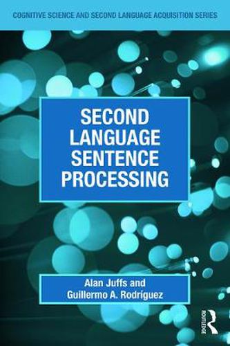 Cover image for Second Language Sentence Processing