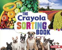 Cover image for The Crayola (R) Sorting Book