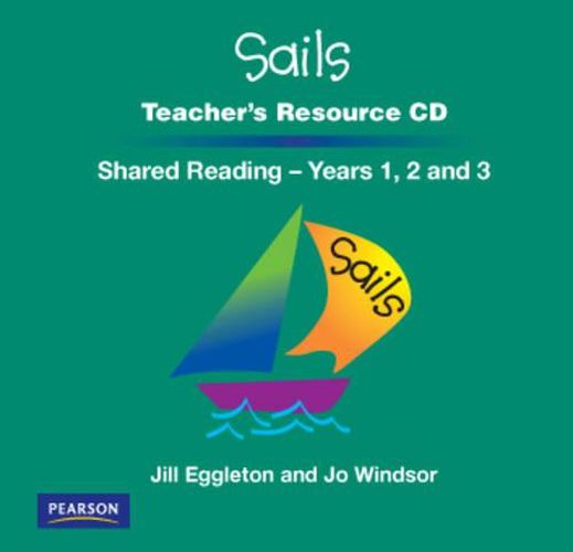 Sails Shared Reading Years 1-3: Teacher's Resource