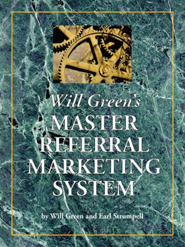 Cover image for Will Green's Master Referral Marketing System