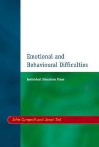 Cover image for Individual Education Plans (IEPs): Emotional and Behavioural Difficulties