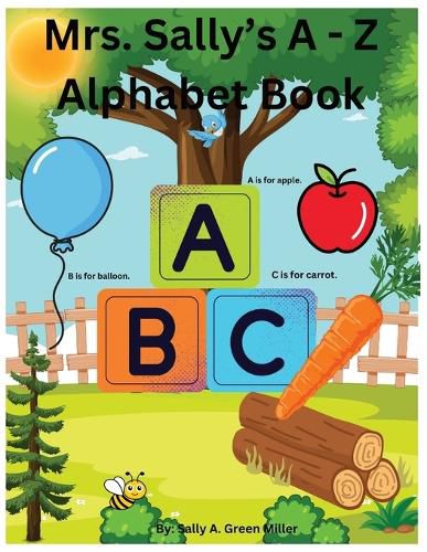 Cover image for Mrs. Sally's A-Z Alphabet Book