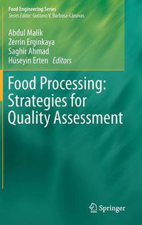 Cover image for Food Processing: Strategies for Quality Assessment