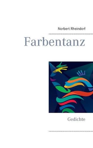 Cover image for Farbentanz: Gedichte