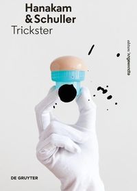 Cover image for Hanakam & Schuller: Trickster